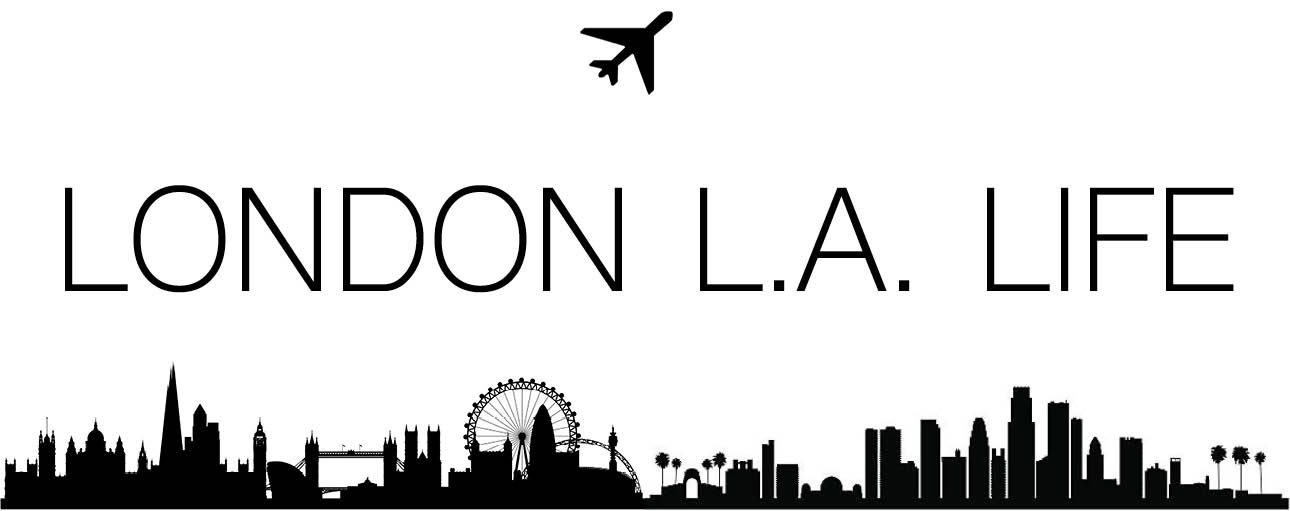 LONDON L.A. LIFE